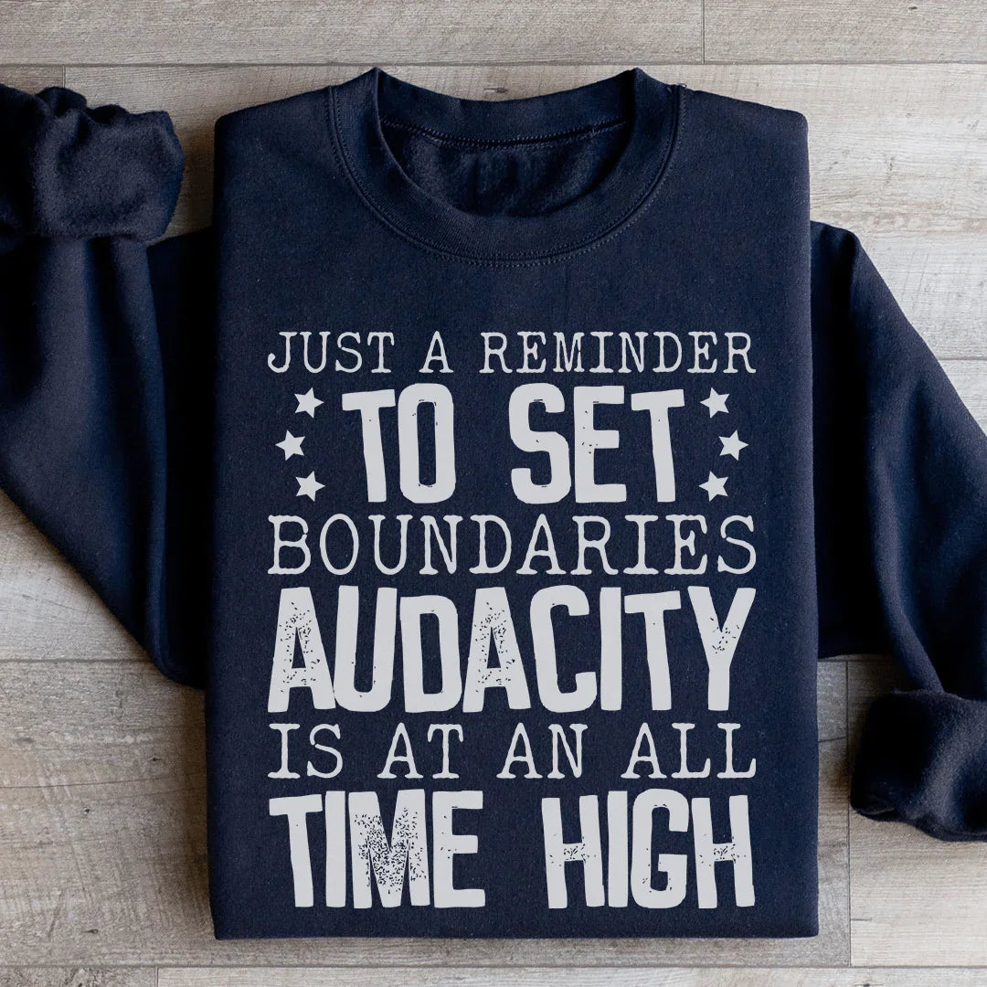 Just A Reminder To Set Boundaries Sweatshirt Peachy Sunday