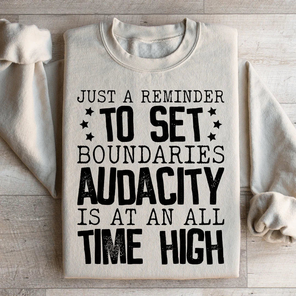 Just A Reminder To Set Boundaries Sweatshirt Peachy Sunday