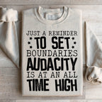 Just A Reminder To Set Boundaries Sweatshirt Peachy Sunday