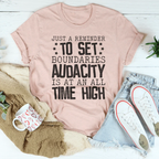 Just A Reminder To Set Boundaries Tee Peachy Sunday