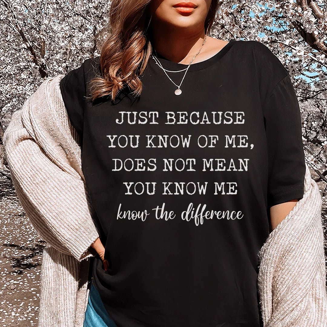 Just Because You Know Of Me Tee Peachy Sunday