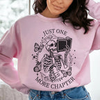 Just One More Chapter Sweatshirt