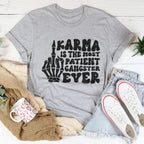 Karma Is The Most Patient Gangster Ever Tee Peachy Sunday