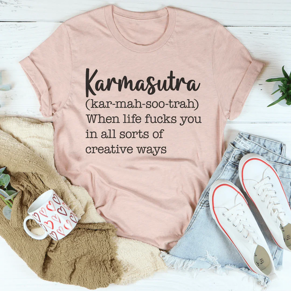 Karmasutra Definition Tee Peachy Sunday