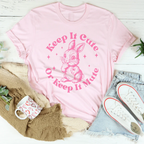 Keep It Cute Or Keep It Mute Tee Peachy Sunday