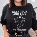 Keep Your Boo Shit To Yourself Sweatshirt Peachy Sunday