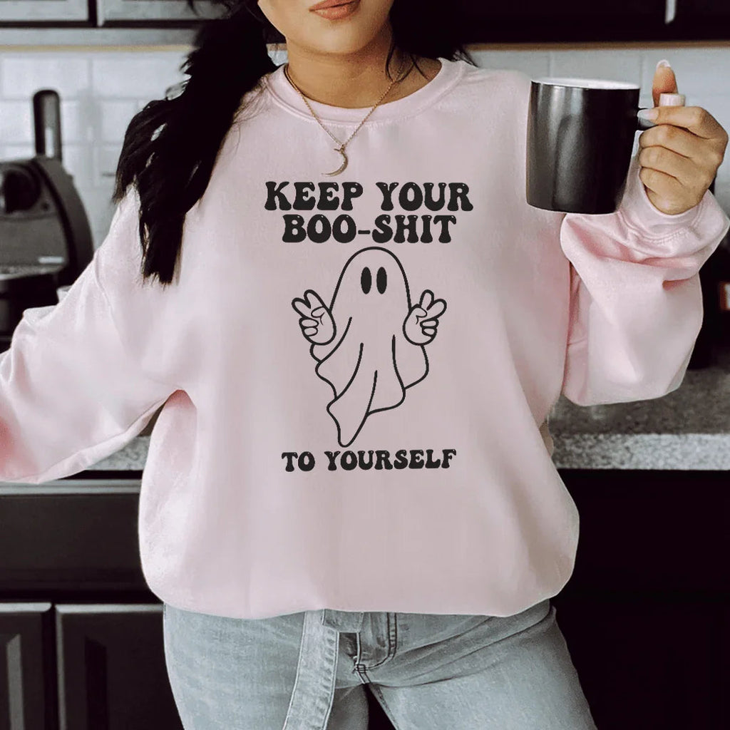 Keep Your Boo Shit To Yourself Sweatshirt Peachy Sunday