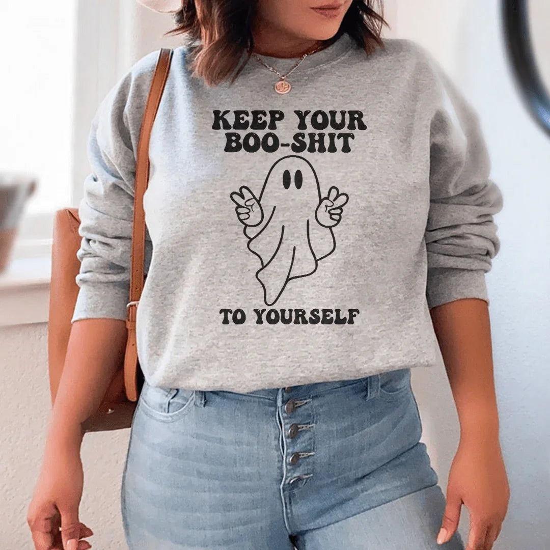 Keep Your Boo Shit To Yourself Sweatshirt Peachy Sunday