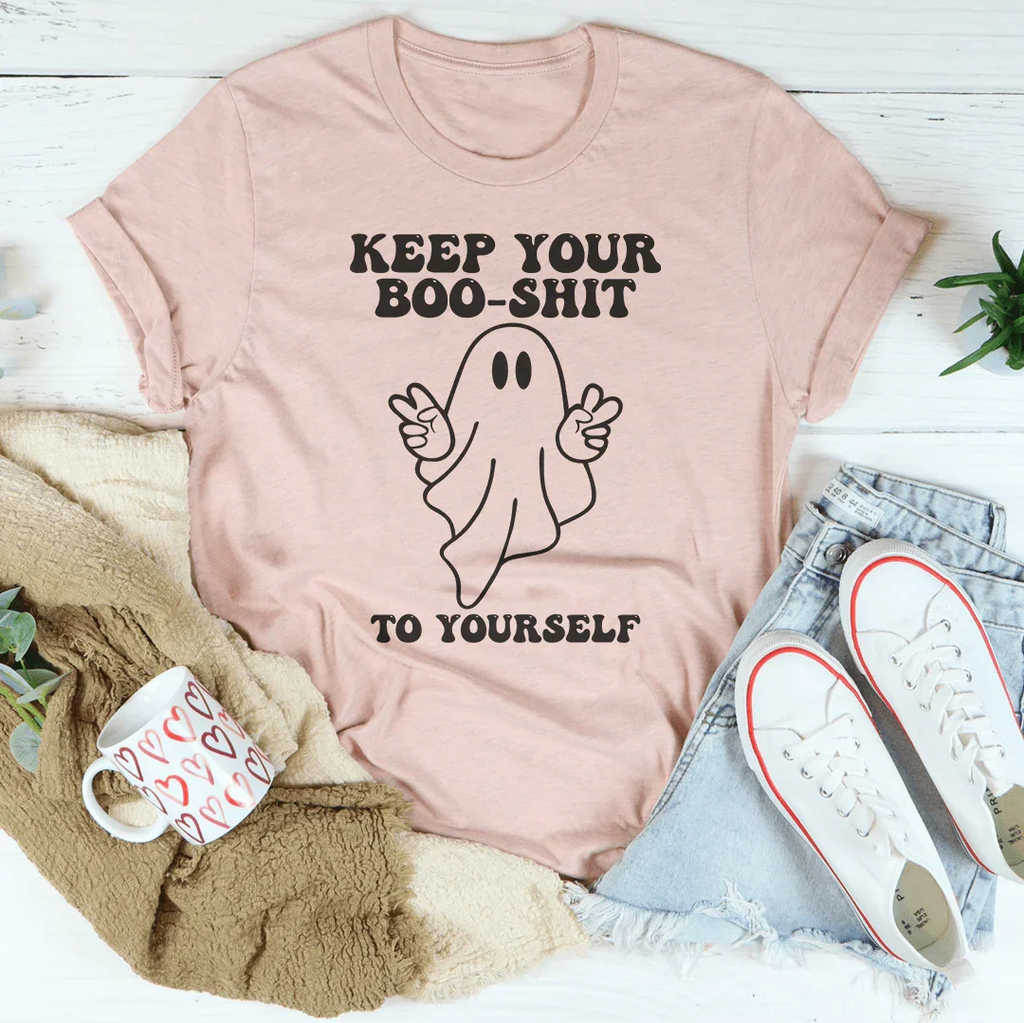 Keep Your Boo Shit To Yourself Tee Peachy Sunday