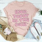 Kick Today In The D* Tee Peachy Sunday