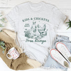 Kids And Chickens Are Best Are Best Free Range Tee Peachy Sunday