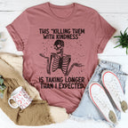 Kill Them With Kindness Tee - SJB-DIAMOND ELITES