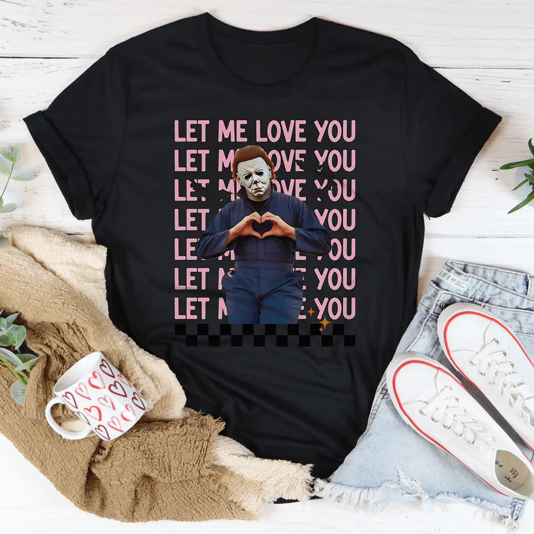 Let Me Love You Tee Peachy Sunday