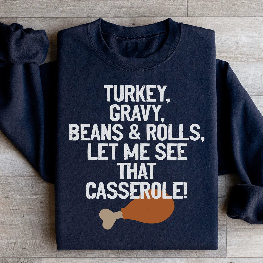Let Me See That Casserole Sweatshirt Peachy Sunday