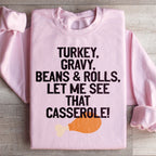 Let Me See That Casserole Sweatshirt Peachy Sunday