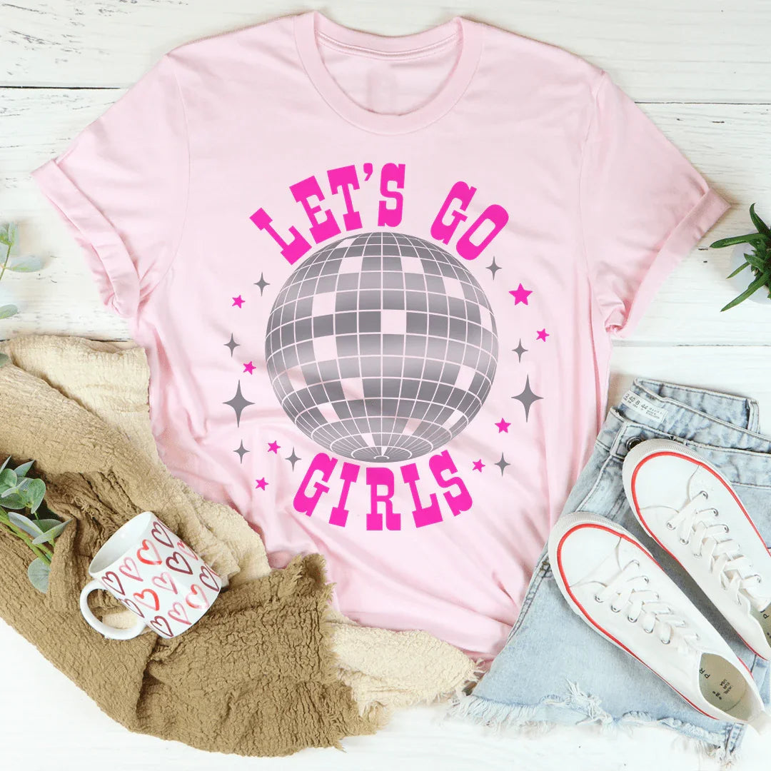 Let's Go Girls Tee Peachy Sunday