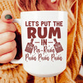 Let's Put the Rum in Pa-Rum Pum Pum Ceramic Mug 15 oz Peachy Sunday