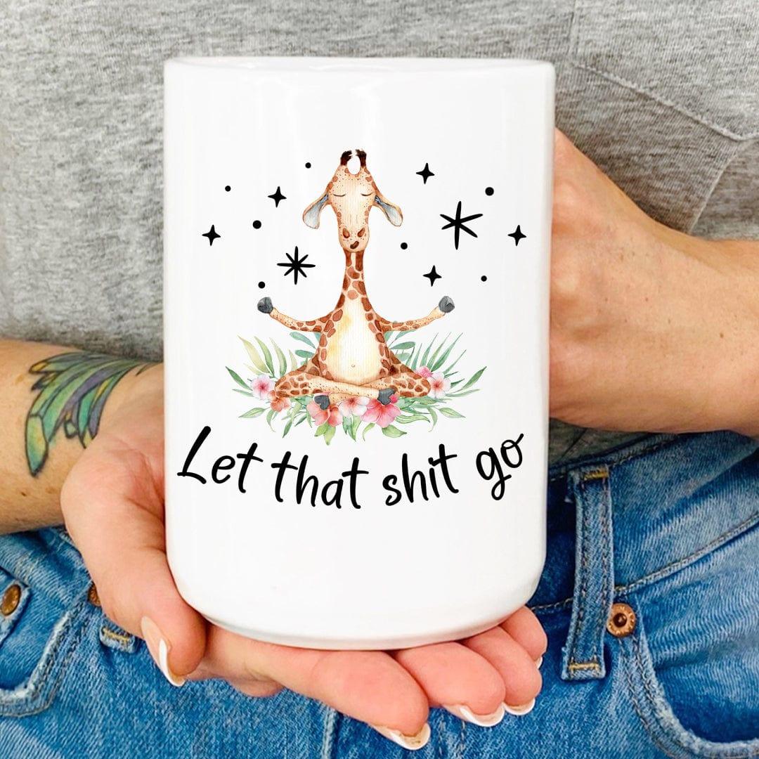Let That Go Mug Peachy Sunday