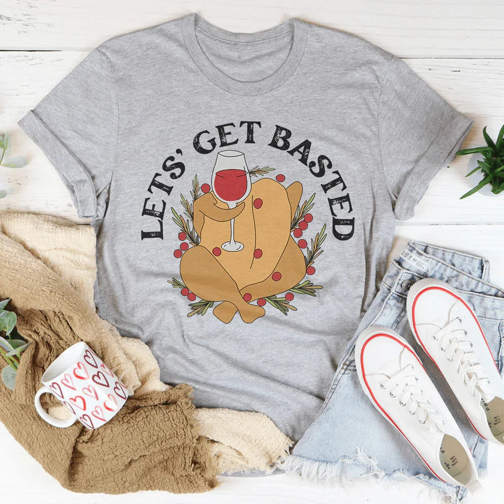 Lets' Get Basted Tee Peachy Sunday