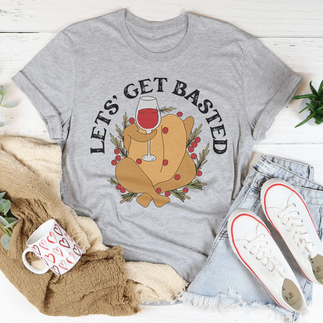 Lets' Get Basted Tee Peachy Sunday