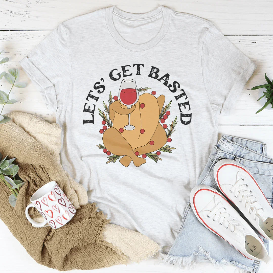 Lets' Get Basted Tee Peachy Sunday