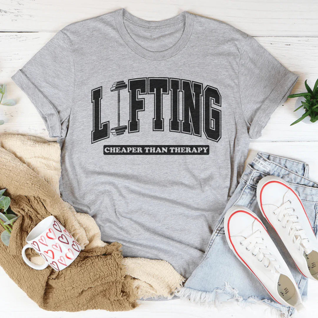 Lifting Cheaper Than Therapy Tee Peachy Sunday