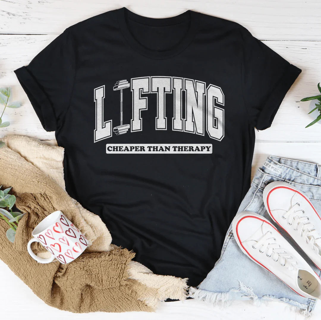 Lifting Cheaper Than Therapy Tee Peachy Sunday