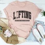 Lifting Cheaper Than Therapy Tee Peachy Sunday