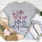 Little Bit Of Red Tee