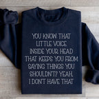 Little Voice Inside Your Head Sweatshirt Peachy Sunday