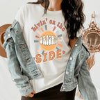 Livin' On The Bright Side Tee - SJB-DIAMOND ELITES
