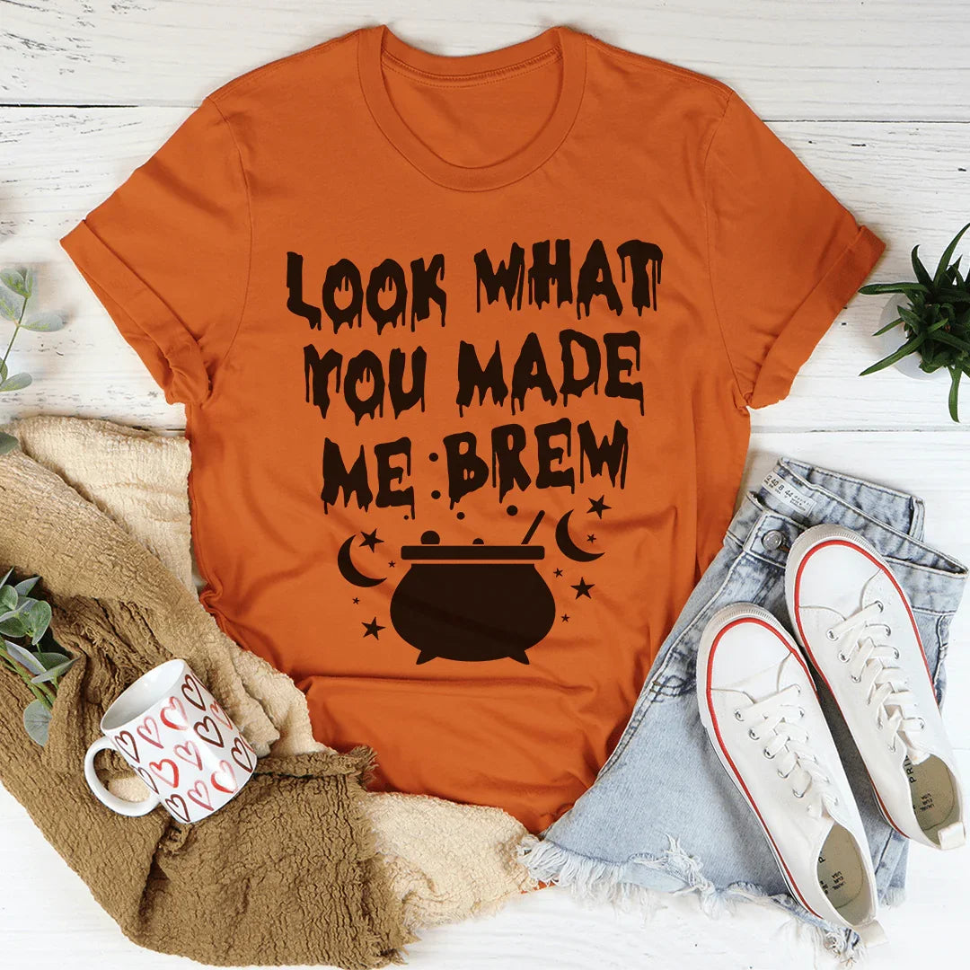 Look What You Made Me Brew Tee Peachy Sunday