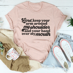 Lord Keep Your Arm Around My Shoulder Tee Peachy Sunday