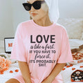 Love Is Like A Fart Tee - SJB-DIAMOND ELITES