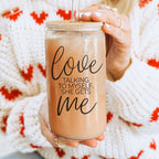 Love Talking To Myself 20oz Glass Cup With Bamboo Lid - Self Care Mug