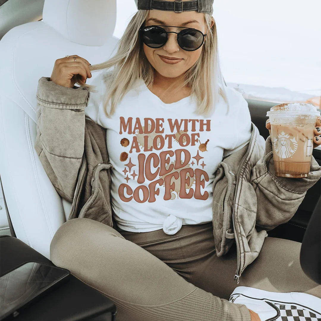Made With A Lot Of Iced Coffee Tee Peachy Sunday