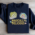 Magically Delicious Sweatshirt