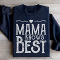 Mama Knows Best Sweatshirt Peachy Sunday