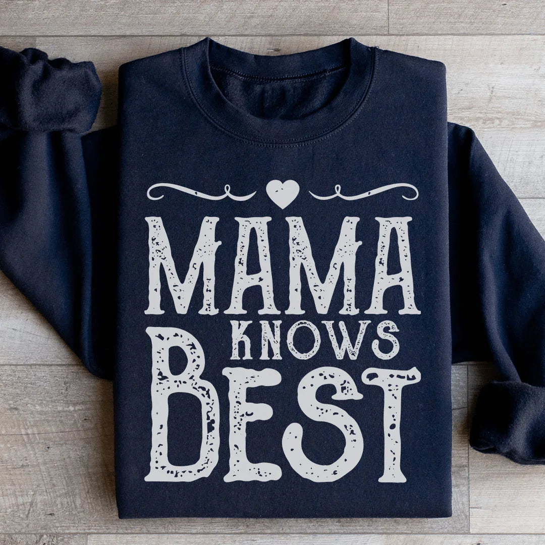 Mama Knows Best Sweatshirt Peachy Sunday