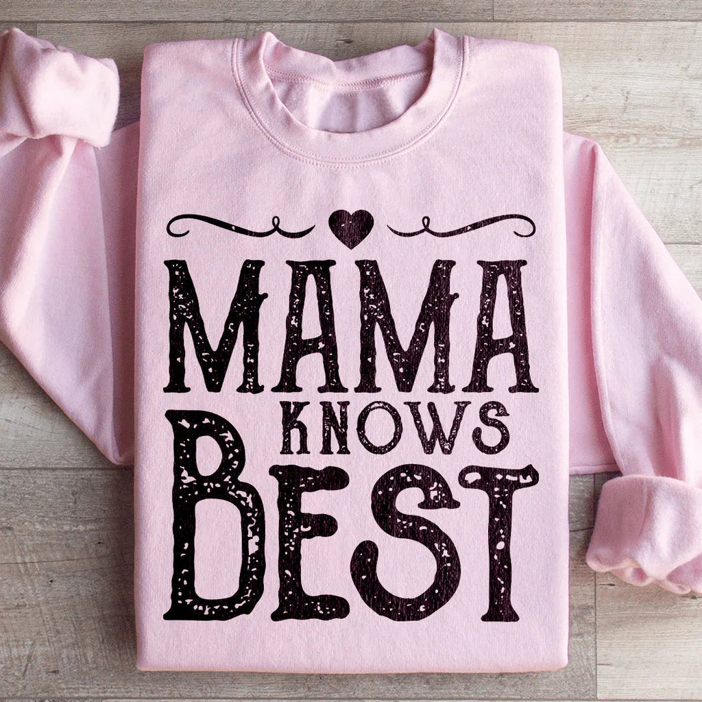 Mama Knows Best Sweatshirt Peachy Sunday