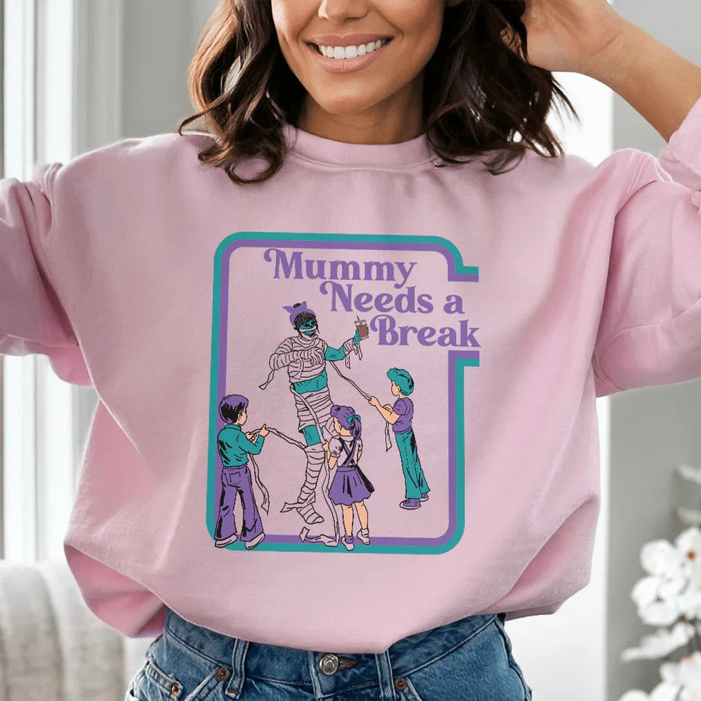 Mama Needs a Break Sweatshirt Peachy Sunday