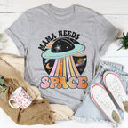 Mama Needs a Break Tee
