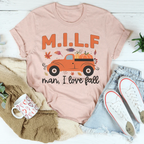 Man I Love Fall Tee Peachy Sunday