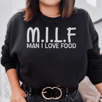 Man I Love Food Sweatshirt Peachy Sunday