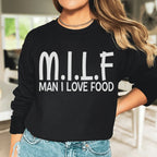 Man I Love Food Sweatshirt Peachy Sunday