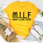 Man I Love Food Tee