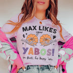 Max Likes Your Yabos In Fact He Loves 'Em Tee Peachy Sunday