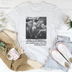 Maybe Our Girlfriends Are Our Soul Mates Tee