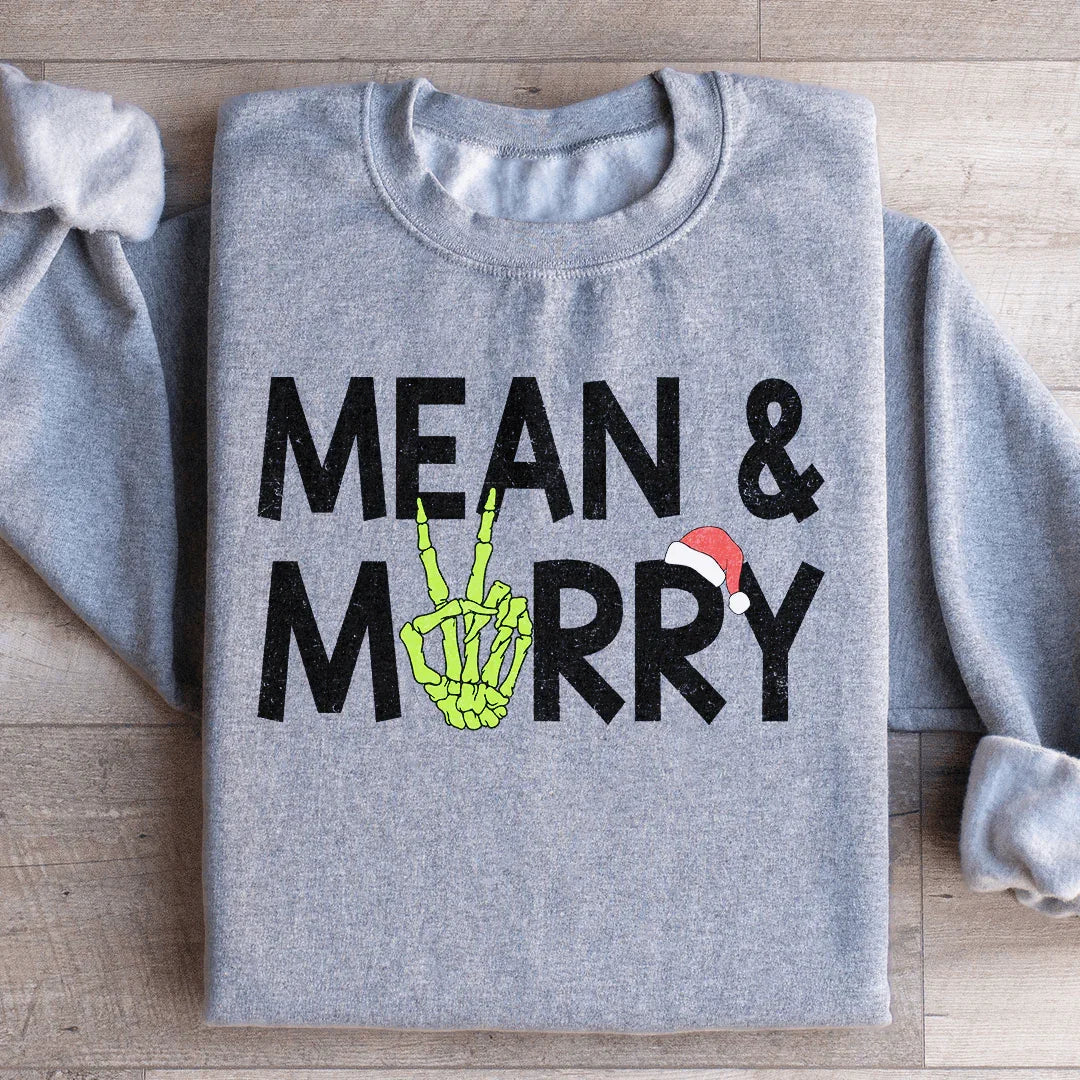 Mean & Merry Sweatshirt Peachy Sunday