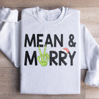 Mean & Merry Sweatshirt Peachy Sunday